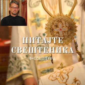 Емисија “Питајте свештеника” са протојерејем Немањом Кривокапићем